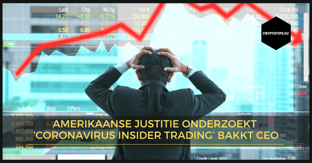 Amerikaanse Justitie onderzoekt ‘Coronavirus Insider Trading’ Bakkt CEO