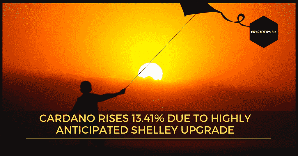 Cardano rises 13.41% due to highly anticipated Shelley upgrade