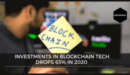 Investments in blockchain technology drops 63% in 2020