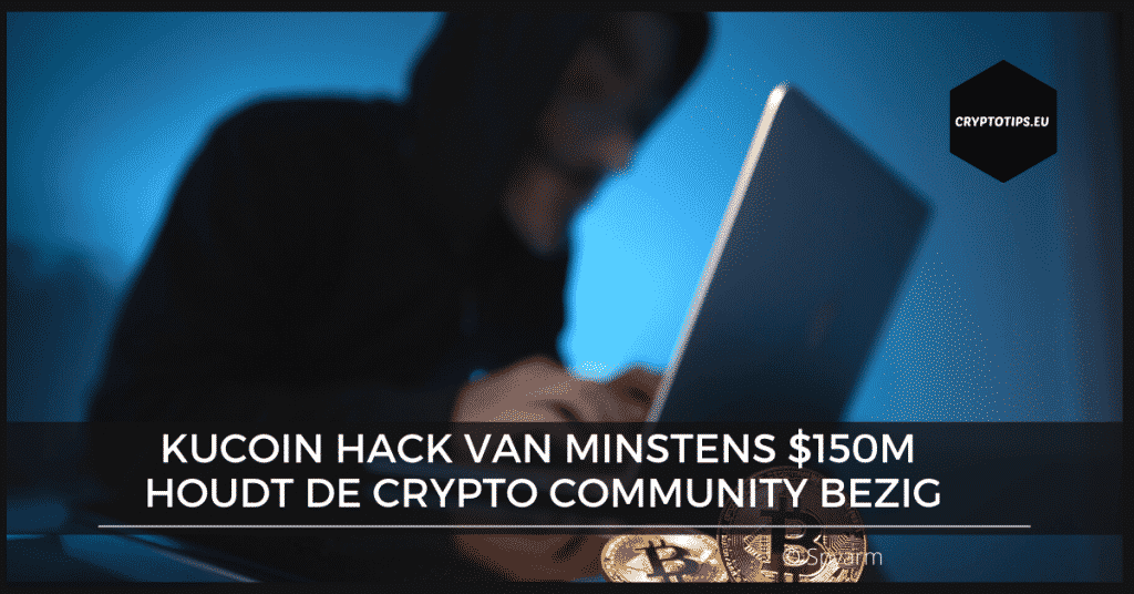 KuCoin hack van minstens $150M houdt de crypto community bezig