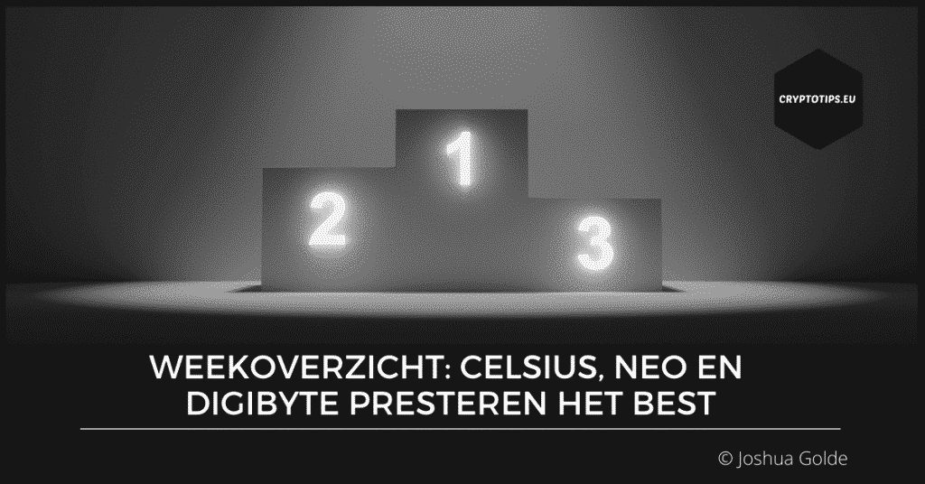 Weekoverzicht: Celsius, NEO en DigiByte presteren het best