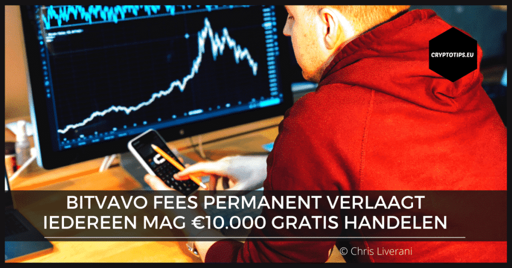 Bitvavo fees permanent verlaagt en iedereen mag €10.000 gratis handelen