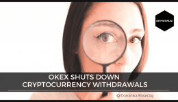 OKEx shuts down cryptocurrency withdrawals