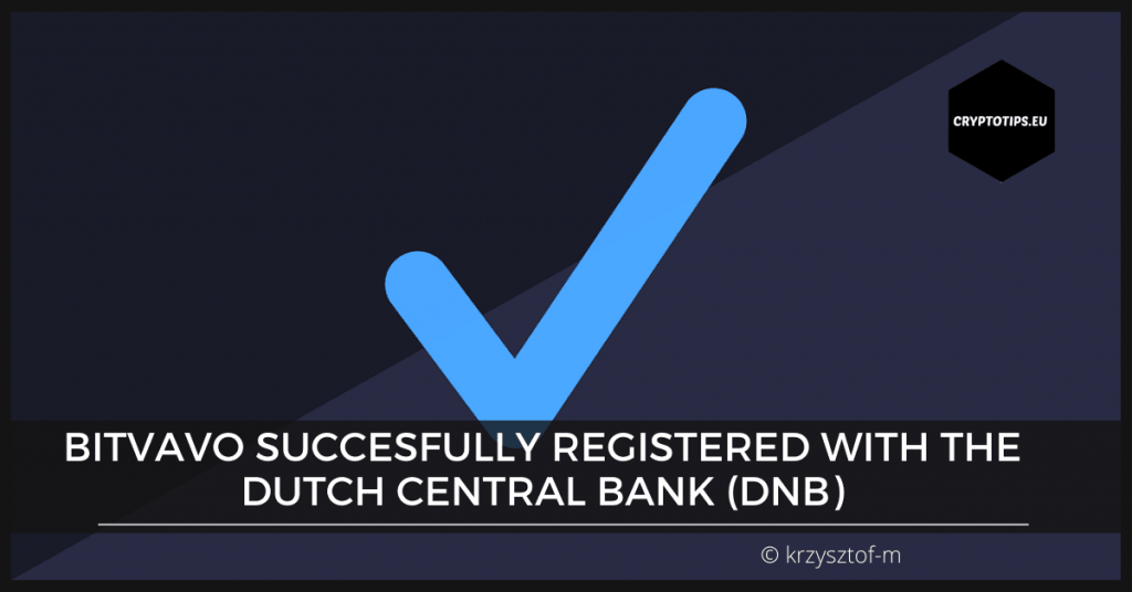 Bitvavo succesfully registered with the Dutch Central Bank (DNB)