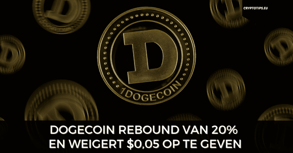 Dogecoin rebound van 20% en weigert $0,05 op te geven