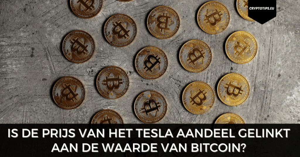 Is de prijs van het Tesla aandeel gelinkt aan de waarde van Bitcoin?