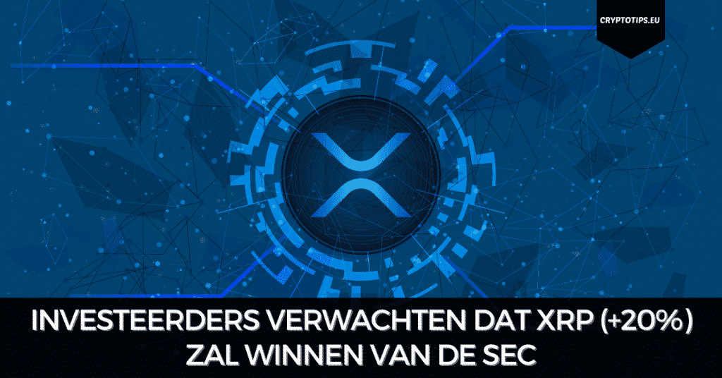 Investeerders verwachten dat XRP (+20%) zal winnen van de SEC