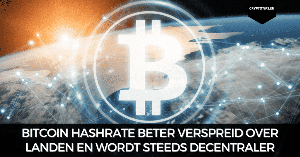 Bitcoin hashrate beter verspreid over landen en wordt steeds decentraler