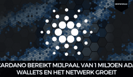 Cardano bereikt mijlpaal van 1 miljoen ADA wallets en het netwerk groeit