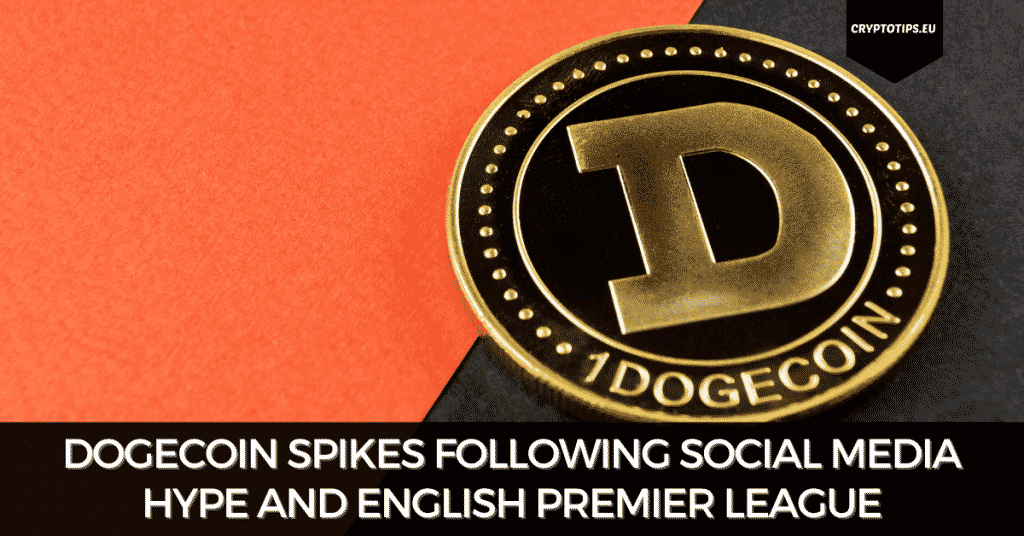 Dogecoin Spikes following Social Media Hype and English Premier League