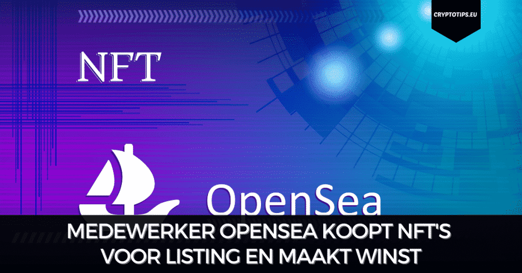 Medewerker OpenSea koopt NFT's voor listing en maakt winst