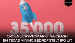 Groene cryptomarkt na crash en Texas mining bedrijf stelt IPO uit