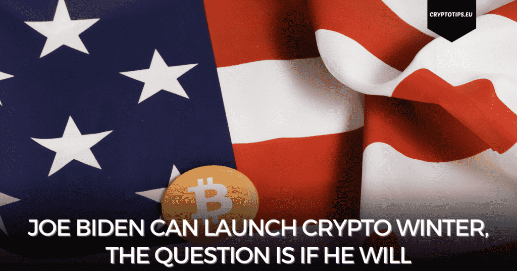 Joe Biden Can Launch Crypto Winter, The Question Is If He Will