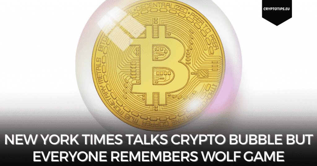 New York Times Talks Crypto Bubble But Everyone Remembers Wolf Game