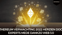 Ethereum verwachting 2022 herzien door experts mede dankzij Web 3.0