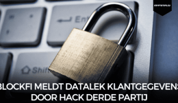 BlockFi meldt datalek klantgegevens door hack derde partij