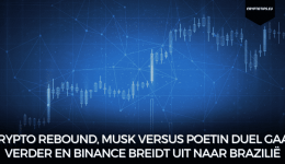 Crypto Rebound, Musk versus Poetin duel gaat verder en Binance breidt uit naar Brazilië