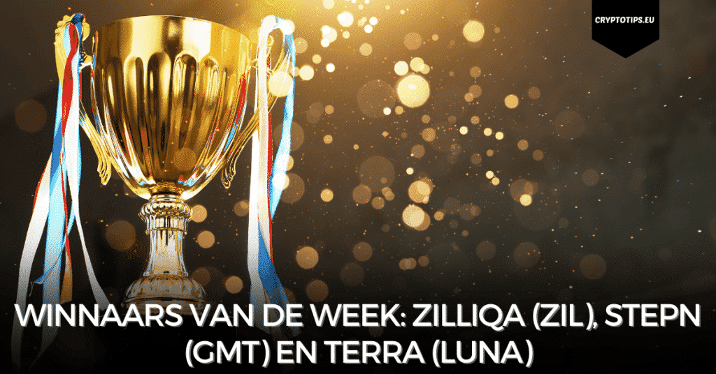 Winnaars van de week: Zilliqa (ZIL), STEPN (GMT) en Terra (LUNA)