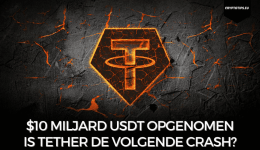 $10 miljard USDT opgenomen – Is Tether de volgende crash?