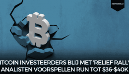 Bitcoin investeerders blij met ‘relief rally’, analisten voorspellen run tot $36-$40k