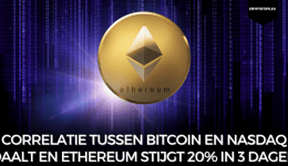 Correlatie tussen Bitcoin en Nasdaq daalt en Ethereum stijgt 20% in 3 dagen