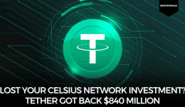 Lost Your Celsius Network Investment? Tether Got Back $840 Million