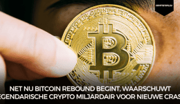 Net nu Bitcoin rebound begint, waarschuwt legendarische crypto miljardair voor nieuwe crash