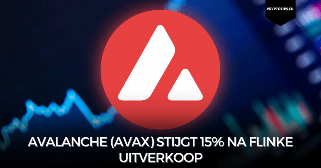 Avalanche (AVAX) stijgt 15% na flinke uitverkoop