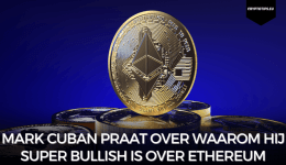 Mark Cuban praat over waarom hij super bullish is over Ethereum