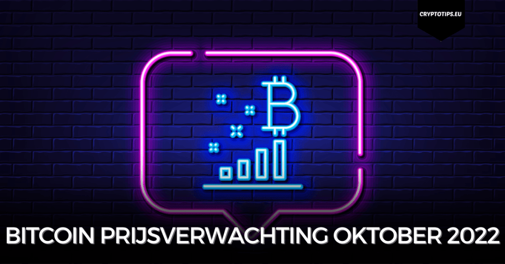 Bitcoin prijsverwachting oktober 2022