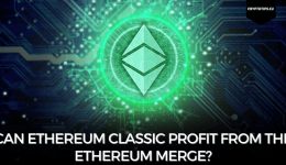 Can Ethereum Classic Profit From The Ethereum Merge?