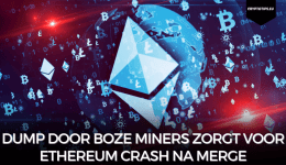 Dump door boze miners zorgt voor Ethereum crash na Merge