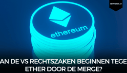 Kan de VS rechtszaken beginnen tegen Ether door de Merge?