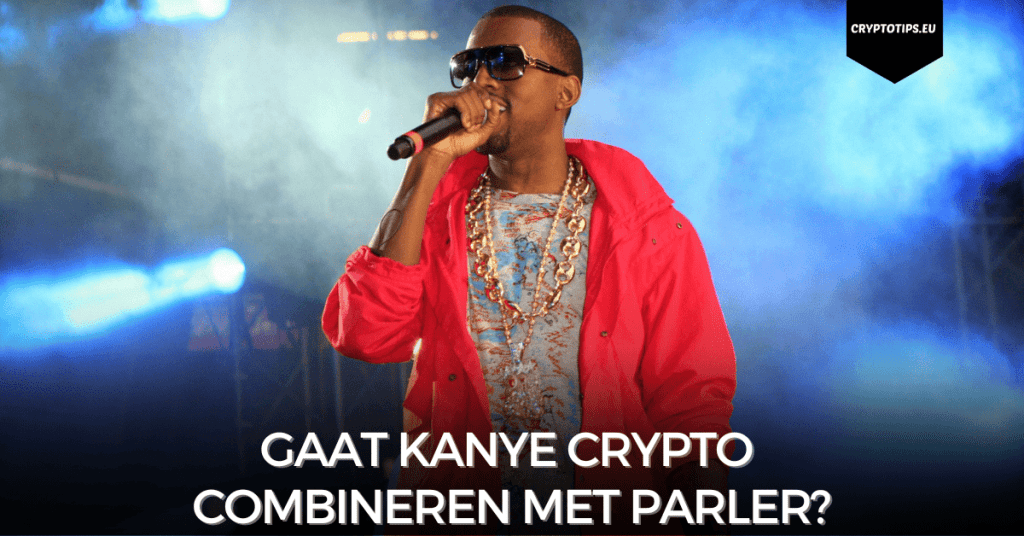 Gaat Kanye crypto combineren met Parler?