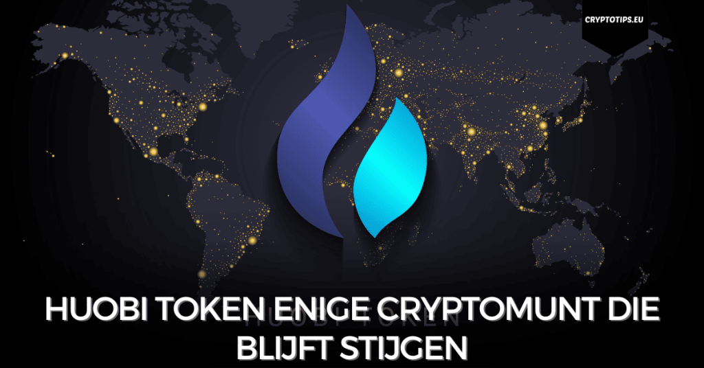 Huobi Token enige cryptomunt die blijft stijgen