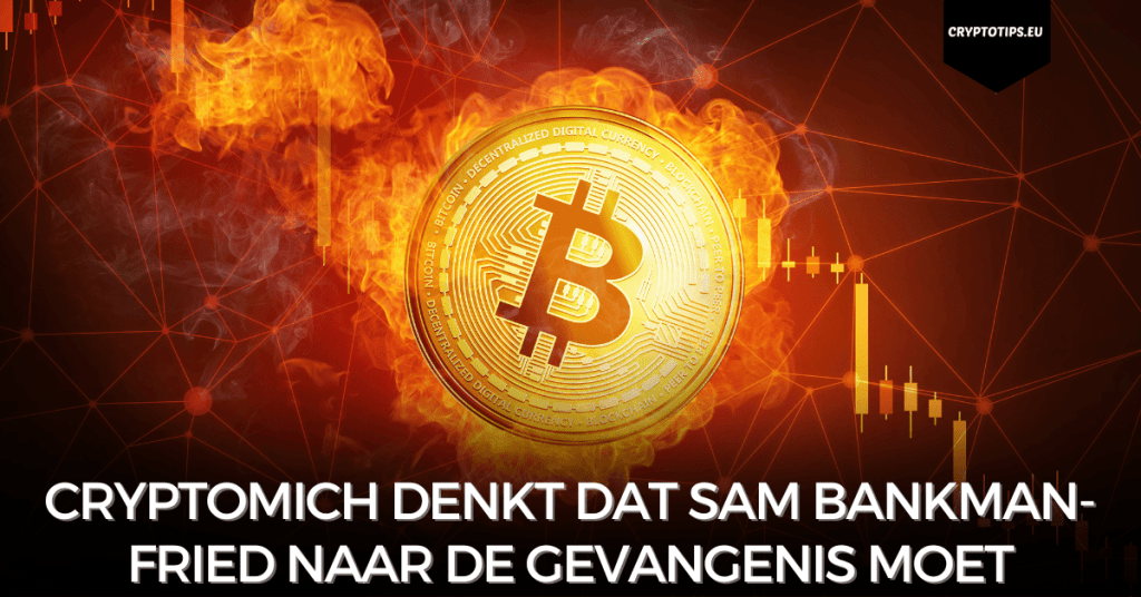 CryptoMich denkt dat Sam Bankman-Fried naar de gevangenis moet