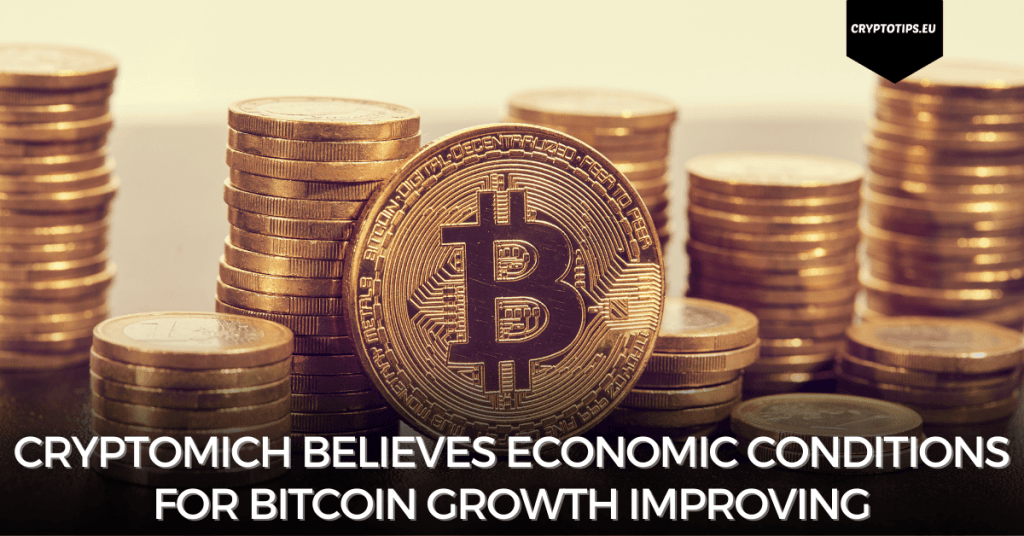 CryptoMich Believes Economic Conditions For Bitcoin Growth Improving