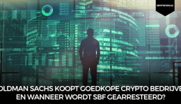 Goldman Sachs koopt goedkope crypto bedrijven en wanneer wordt SBF gearresteerd?