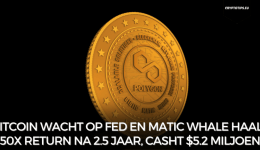 Bitcoin wacht op Fed en Matic Whale haalt 50x return na 2.5 jaar, casht $5.2 miljoen