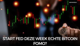 Start Fed deze week echte Bitcoin FOMO?