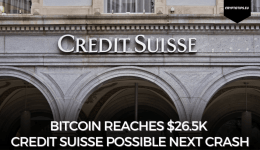 Bitcoin reaches $26.5k - Credit Suisse possible next crash