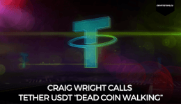 Craig Wright Calls Tether USDT “Dead Coin Walking”