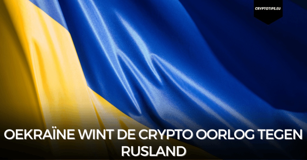 Oekraïne wint de crypto oorlog tegen Rusland