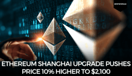 Ethereum Shanghai upgrade pushes price 10% higher to $2,100