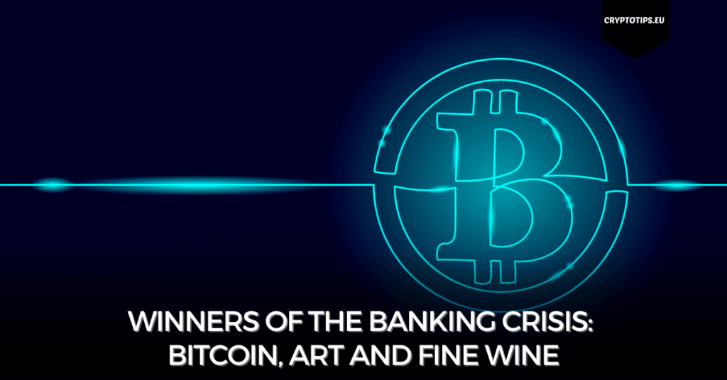 Winners of the banking crisis: Bitcoin, art and fine wine