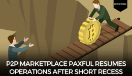 P2P Marketplace Paxful Resumes Operations After Short Recess