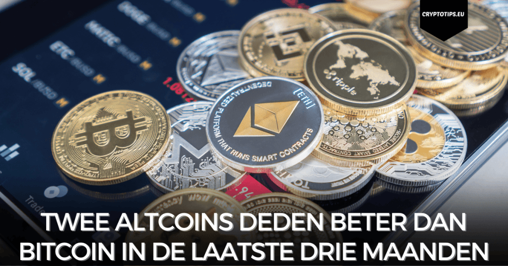 Twee altcoins deden beter dan Bitcoin in de laatste drie maanden