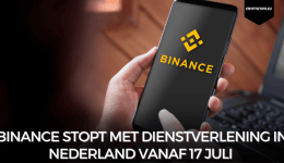 Binance stopt met dienstverlening in Nederland vanaf 17 juli