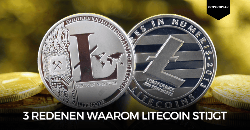 3 redenen waarom Litecoin stijgt