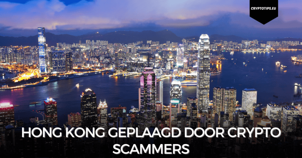 Hong Kong geplaagd door crypto scammers